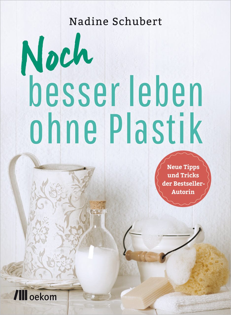 noch-besser-leben-ohne-plastik-nadine-schubert